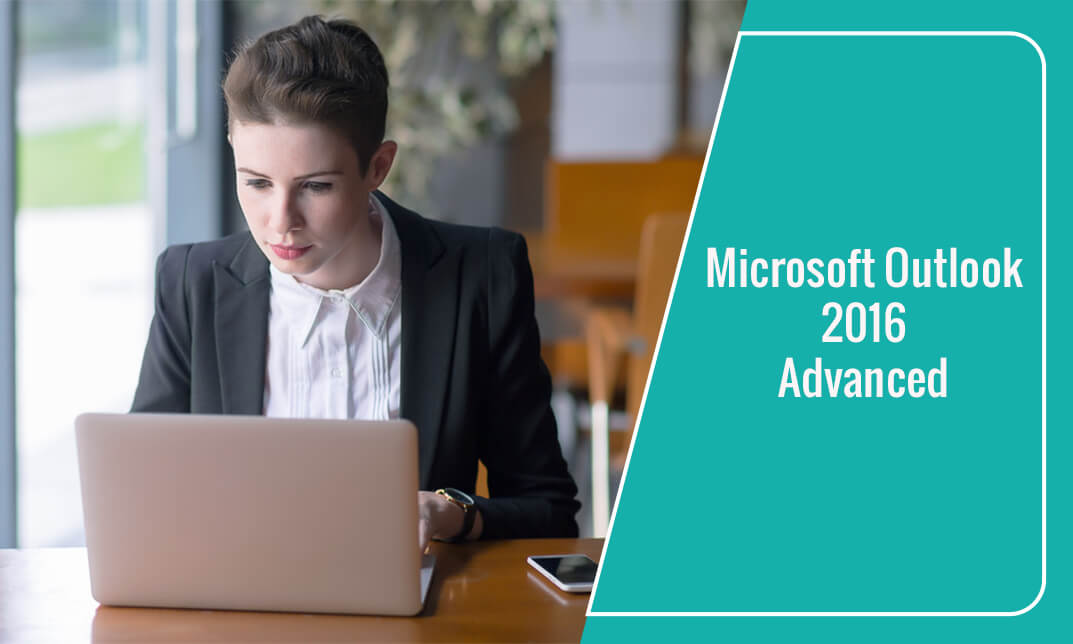 Microsoft Outlook 2016 Advanced